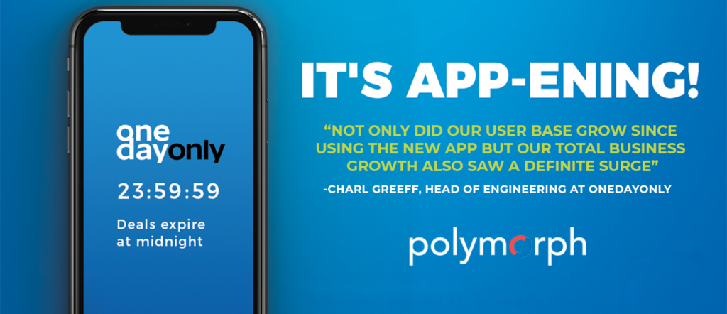 Polymorph develops a new mobile app for OneDayOnly banner